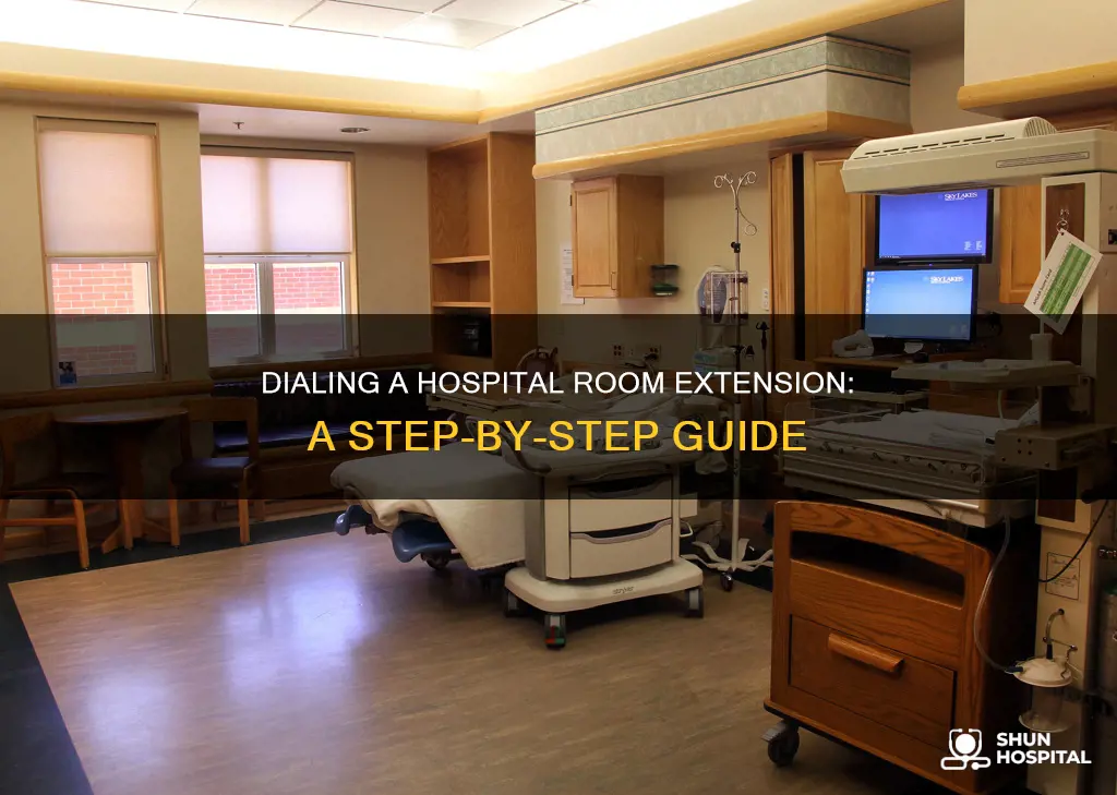 how to dial a hospital room extinsion