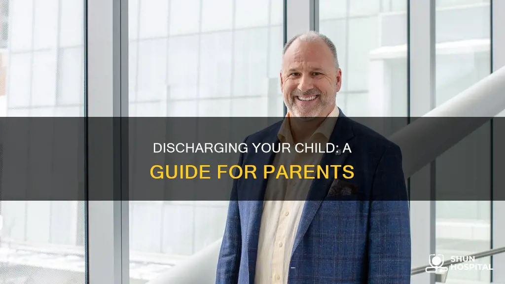 how to discharge your child from hospital