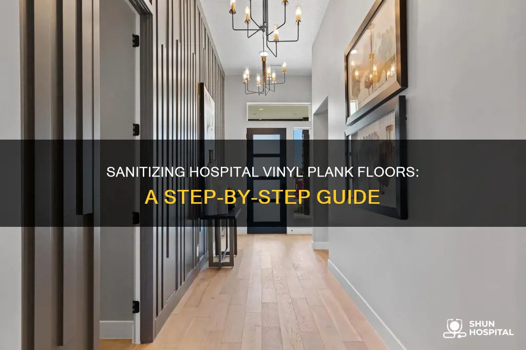 how to disinfect vinyl plank floor hospital