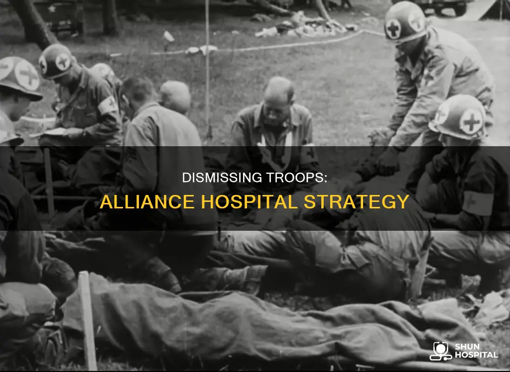 how to dismiss troops from alliance hospital