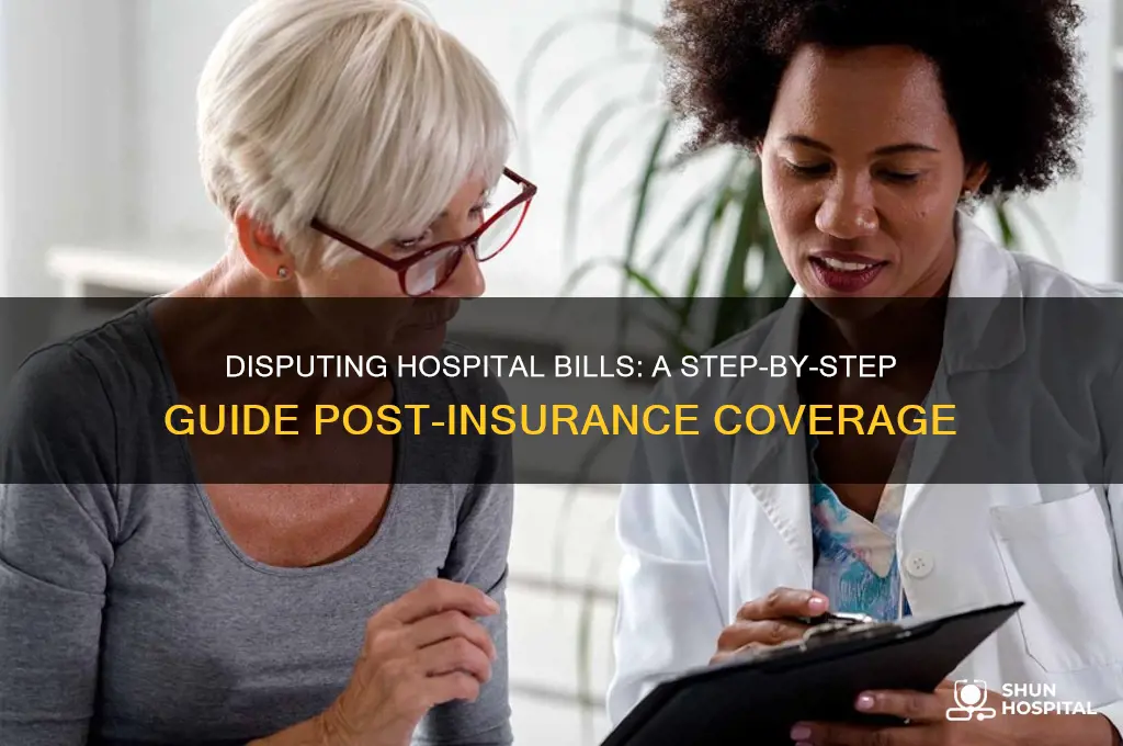 how to dispute what you owe hospital after insurance