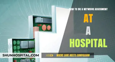 Conducting a Comprehensive Network Assessment in Hospital Environments