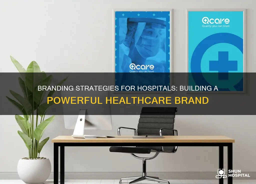 how to do branding for a hospital