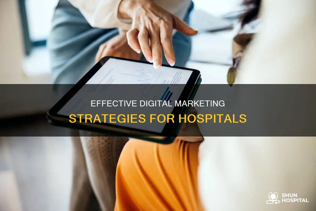 how to do digital marketing for hospital