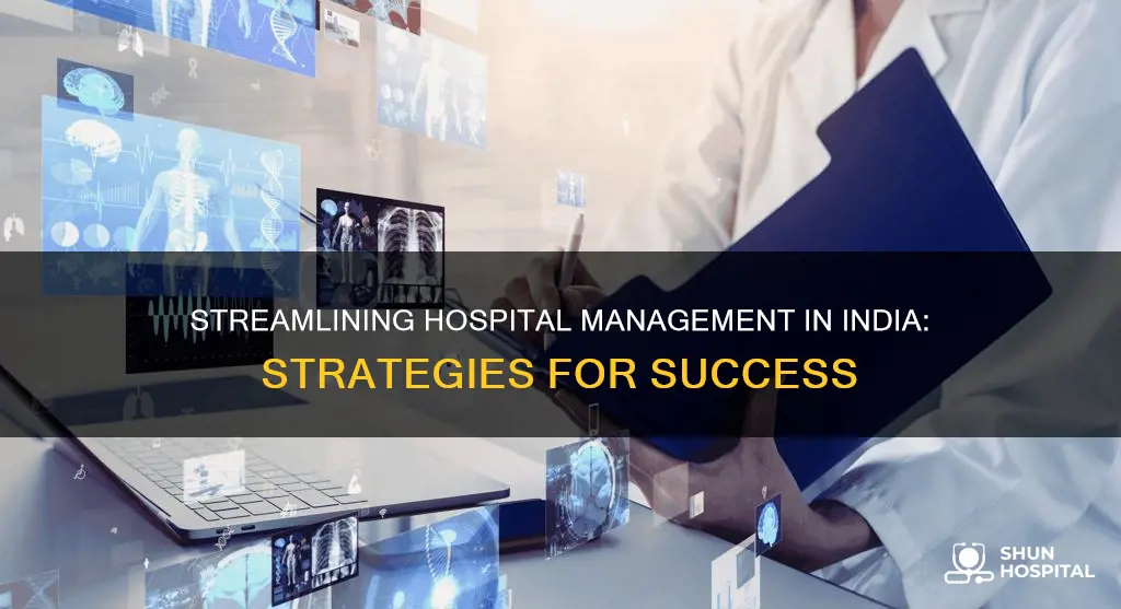 how to do hospital management in india