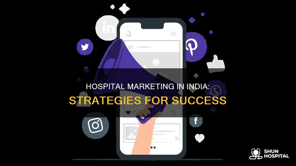 how to do hospital marketing in india