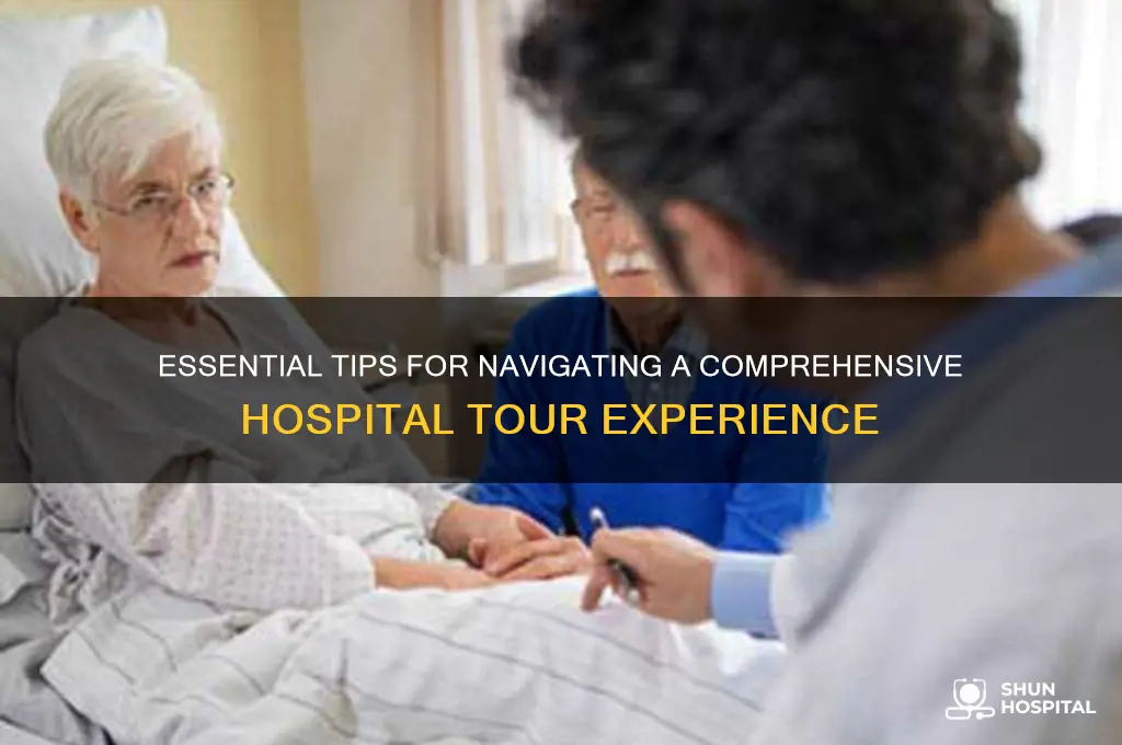 how to do hospital tour