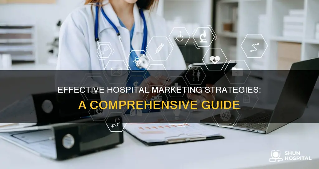 how to do marketing for a hospital