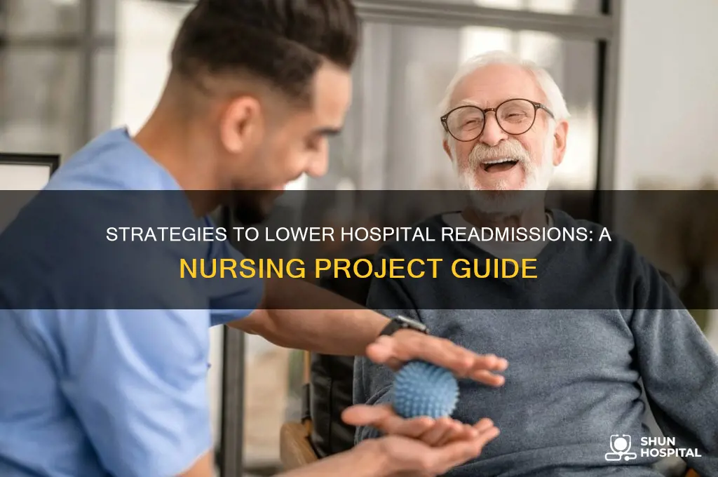 how to do nursing project on reduce hospital readmission rates