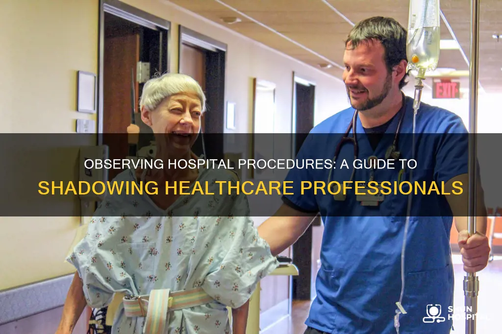 how to do observations in a hospital