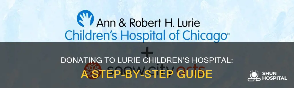 how to donate to lurie childrens hospital