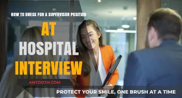 Dressing for Success: Hospital Supervisor Interview Attire Tips