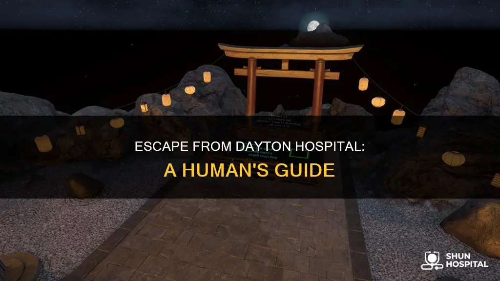 how to escape dayton hospital once human