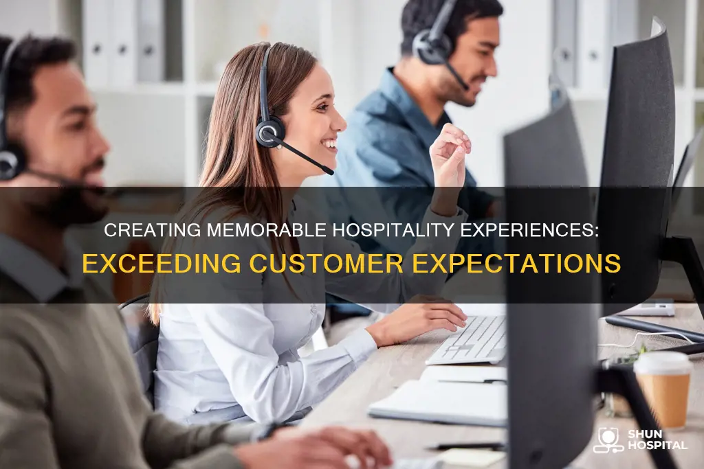 how to exceed customer expectations in hospitality