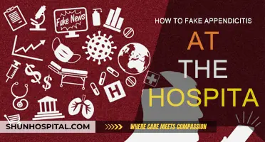 Faking Appendicitis: Tricks to Try at the Hospital