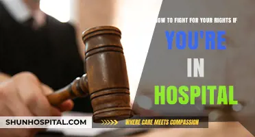 Asserting Your Rights: A Patient's Guide to Hospital Advocacy