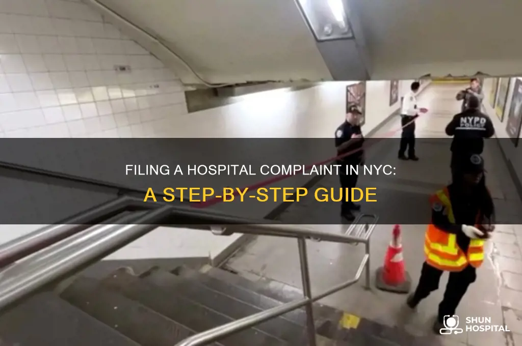 how to file a complaint against a hospital in nyc
