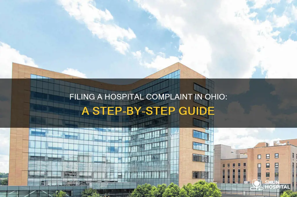 how to file a complaint against a hospital in ohio