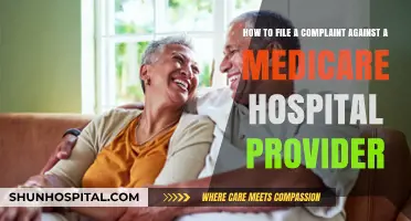 Steps to File a Complaint Against Your Medicare Hospital Provider