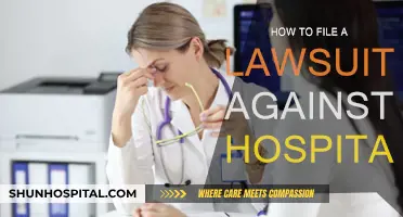 Hospital Lawsuits: Your Guide to Filing a Claim