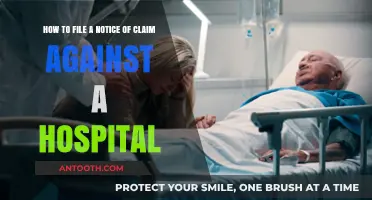 Filing a Notice of Claim Against a Hospital: A Step-by-Step Guide