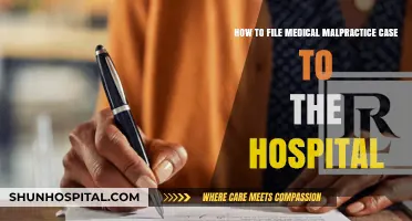 Filing a Medical Malpractice Claim Against a Hospital: Step-by-Step Guide