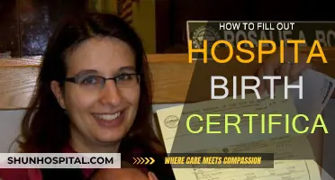 Completing Hospital Birth Certificates: A Step-by-Step Guide