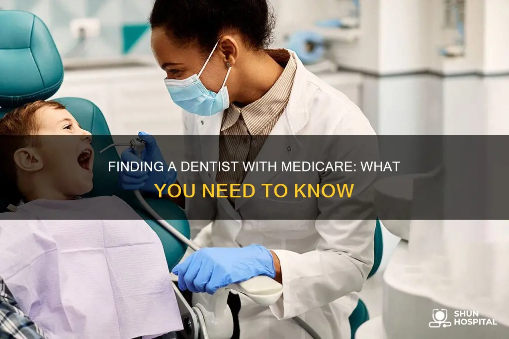 how to find a dentist with medicare