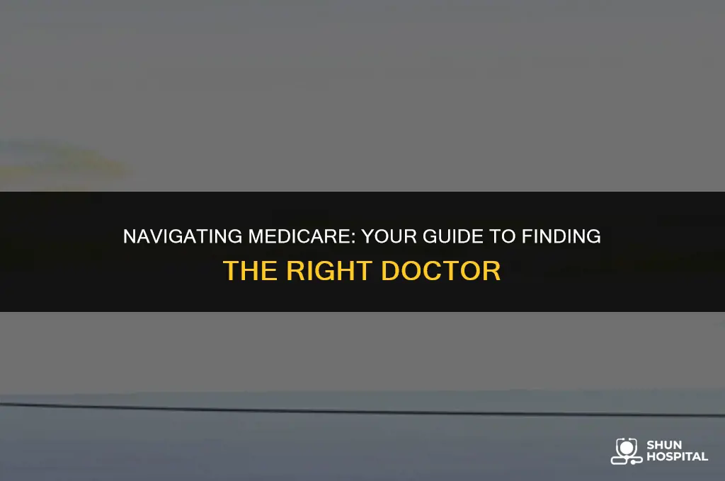 how to find a medicare doctor
