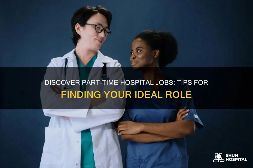how to find a part time jobs at a hospital