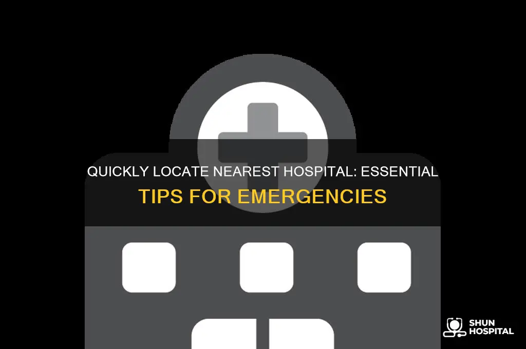how to find closest hospital
