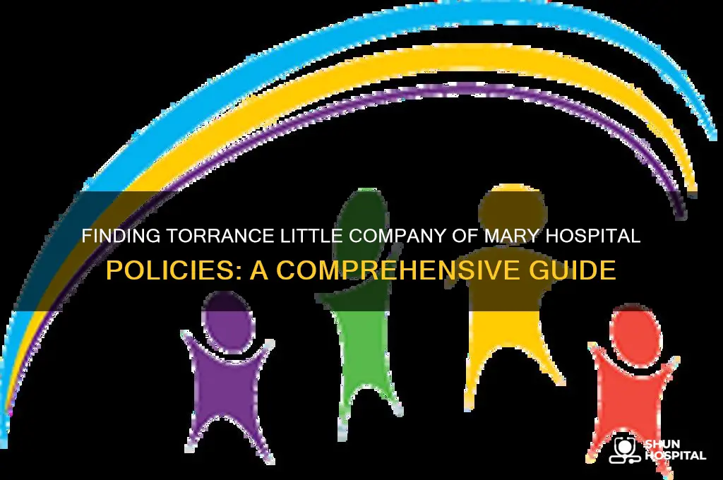 how to find hospital policies torrance little company of mary