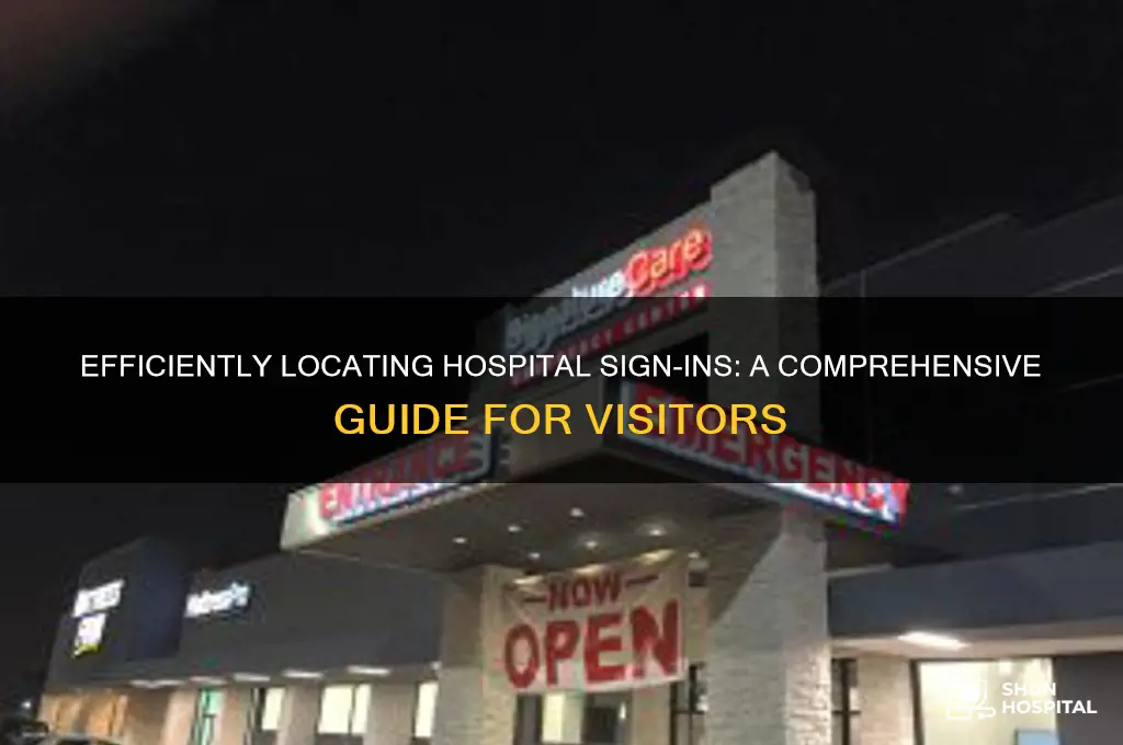 how to find hospital signins