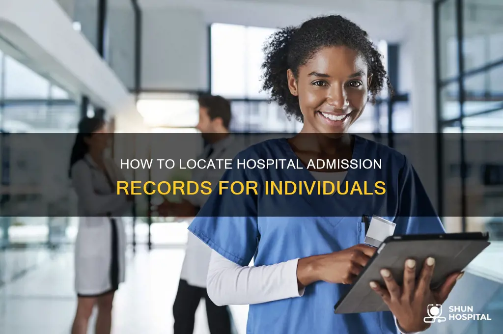 how to find if someone has been admitted to hospital