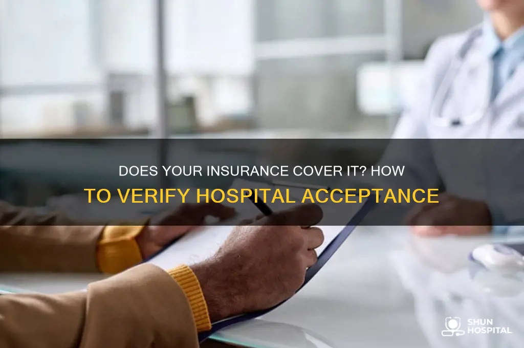 how to find out if a hospital accepts your insurance