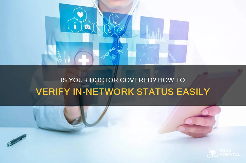 how to find out if your doctor is in network