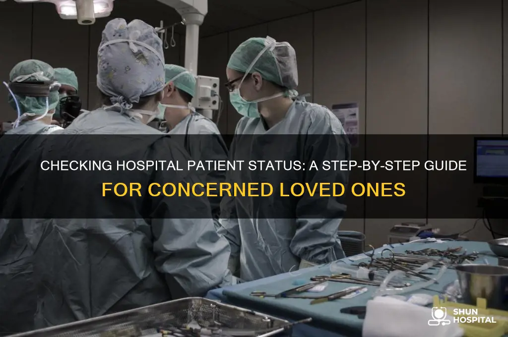 how to find out status of person in hospital