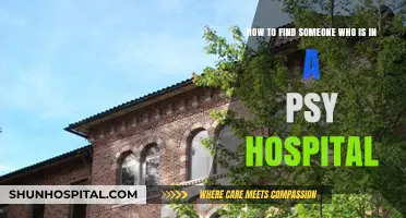 Finding Loved Ones: Locating Someone in a Psychiatric Hospital