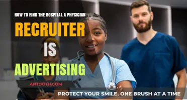 Uncover the Hospital: A Guide to Locating Physician Recruiter Ads