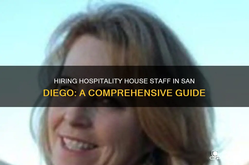 how to find workers for hospitality house in san diego
