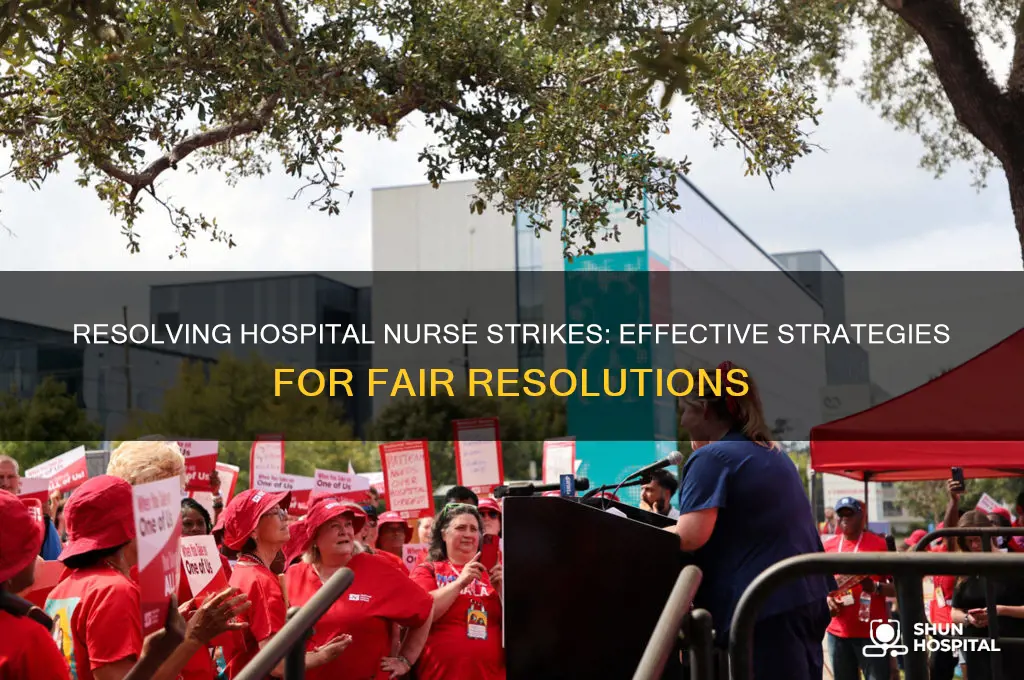 how to fix a strike in the hospital for nurses