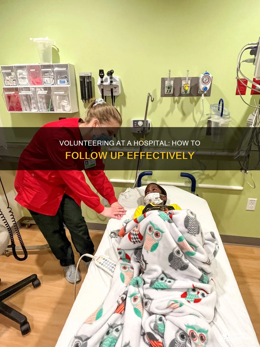 how to follow up volunteering at hospital