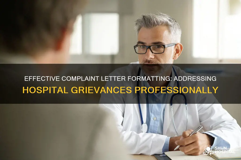 how to format a complaint letter against a hospital