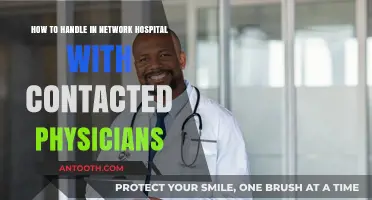 Navigating Network Hospitals: Effective Strategies for Engaging Contacted Physicians