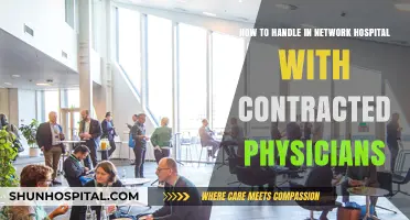 Managing Network Hospitals and Contracted Physicians: Strategies for Seamless Collaboration