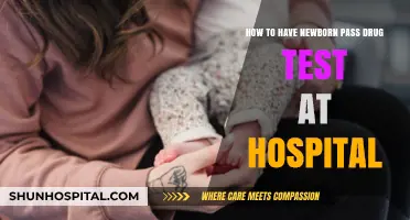 Ensuring Newborn Safety: Hospital Drug Test Preparation Tips for Parents