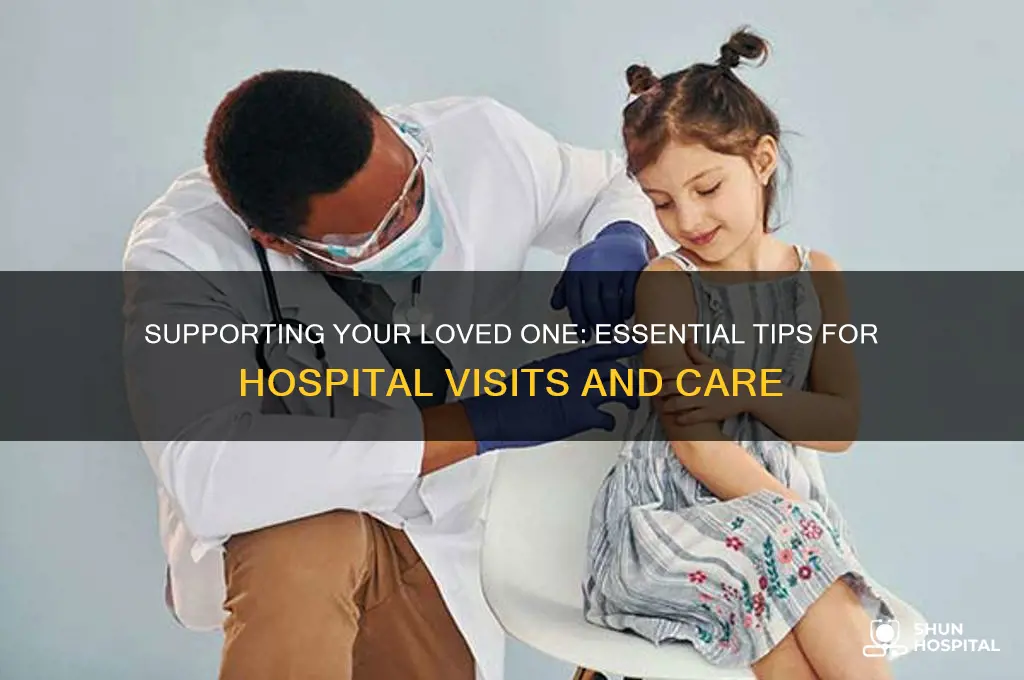 how to help a family member in the hospital