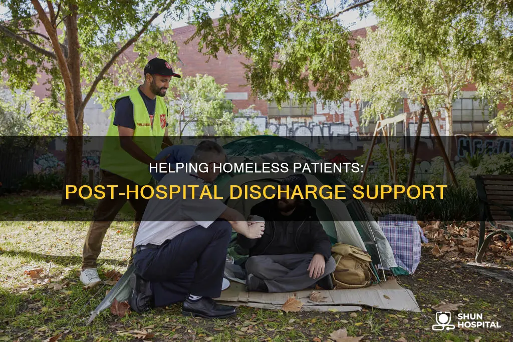 how to help homeless people after hospital