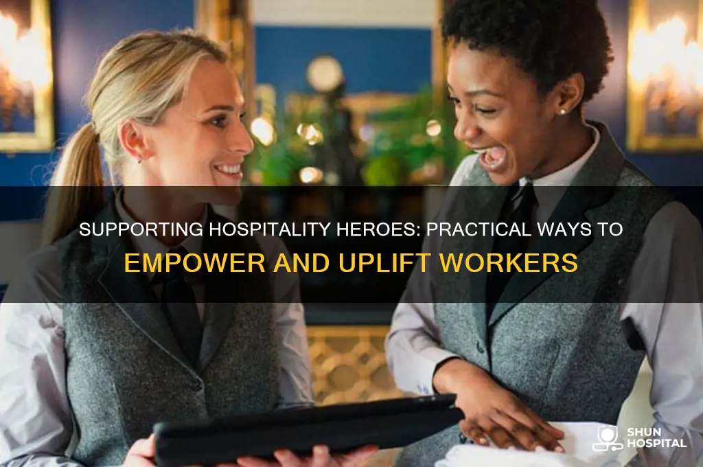 how to help hospitality workers