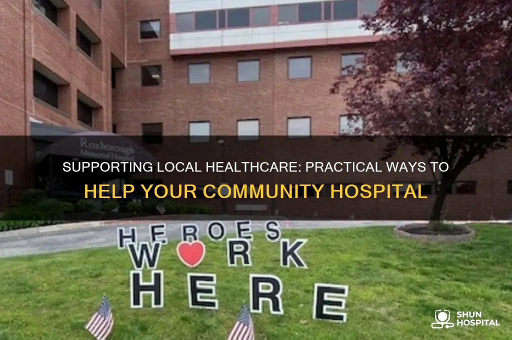 how to help local hospital